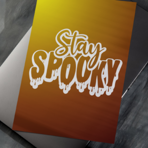 Stay Spooky (Orange) - Art Print