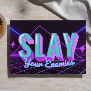 Slay (Blue) - Art Print